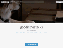 Tablet Screenshot of goodinthestacks.com